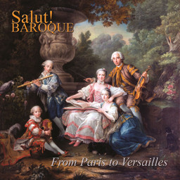 Salut! Baroque “From Paris to Versailles” CD cover 33K jpeg
